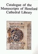 Immagine del venditore per Catalogue of the Manuscripts of Hereford Cathedral Library venduto da GreatBookPrices