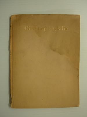 Bib-li-op-e-gis-tic (Pertaining to the art of binding books.--Dibdin) to which is appended a glos...