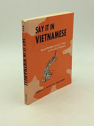 Seller image for SAY IT IN VIETNAMESE for sale by Kubik Fine Books Ltd., ABAA