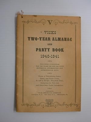 Vicks Two-Year Almanac and Party Book 1940-1941