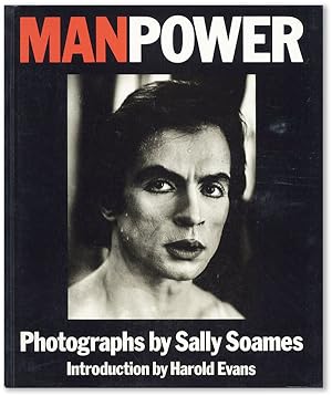 Bild des Verkufers fr Manpower: Photographs by Sally Soames zum Verkauf von Lorne Bair Rare Books, ABAA