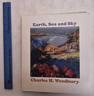 Immagine del venditore per Earth, Sea and Sky: Charles H. Woodbury, Artist and Teacher, 1864-1940 venduto da Mullen Books, ABAA