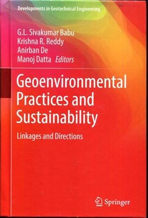 Seller image for Geoenvironmental Practices and Sustainability: Linkages and Directions (Developments in Geotechnical Engineering) for sale by Turgid Tomes