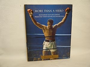 Seller image for More Than a Hero Muhammad Ali's Life Lessons Presented Through His Daughter's Eyes for sale by curtis paul books, inc.