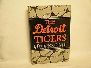 Bild des Verkufers fr The Detroit Tigers zum Verkauf von curtis paul books, inc.