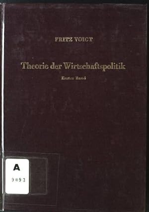 Bild des Verkufers fr Theorie der Wirtschaftspolitik; Bd. 1. zum Verkauf von books4less (Versandantiquariat Petra Gros GmbH & Co. KG)