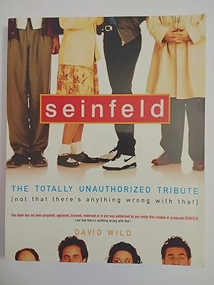 Seller image for Seinfeld. The Totally Unauthorized Tribute for sale by Early Republic Books