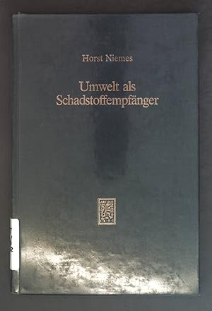 Immagine del venditore per Umwelt als Schadstoffempfnger : d. Wassergtewirtschaft als Beispiel. Schriften zur Umwelt- und Ressourcenkonomie ; Bd. 4 venduto da books4less (Versandantiquariat Petra Gros GmbH & Co. KG)