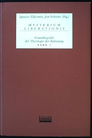 Seller image for Mysterium Liberationis; Bd. 1 Grundbegriffe der Theologie der Befreiung for sale by books4less (Versandantiquariat Petra Gros GmbH & Co. KG)