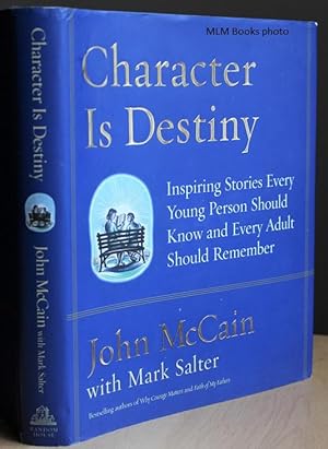 Seller image for Character is Destiny; Inspiring Stories Every Young Person Should Know and Every Adult Should Remember for sale by Ulysses Books, Michael L. Muilenberg, Bookseller