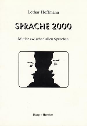 Sprache 2000 Mittler zwischen allen Sprachen