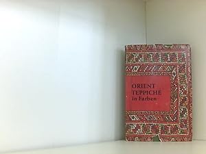 Bild des Verkufers fr Orient-Teppiche in Farbe zum Verkauf von Book Broker