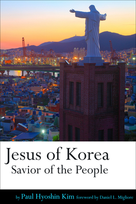 Seller image for Jesus of Korea: Savior of the People (Paperback or Softback) for sale by BargainBookStores