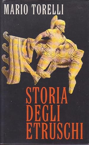 STORIA DEGLI ETRUSCHI