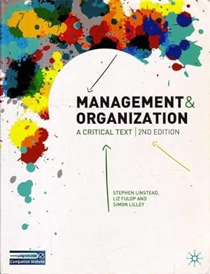 Imagen del vendedor de Management & Organization: a Critical Text 2nd Edition a la venta por Goulds Book Arcade, Sydney