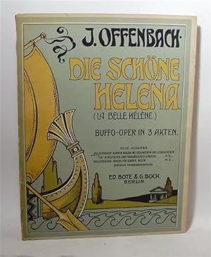 DIE SCHÖNE HELENA - Buffo-Oper in 3 Akten