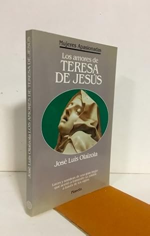 Los amores de Teresa de Jesús