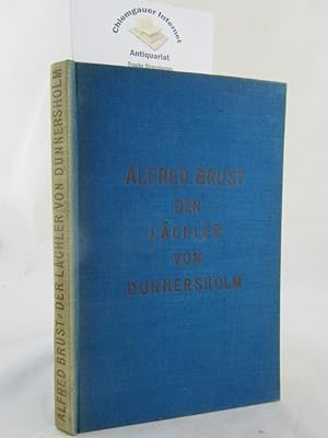 Bild des Verkufers fr Der Lchler von Dunnersholm : Erzhlungen. Ostpreussen-Bcher ; Bd. 9 zum Verkauf von Chiemgauer Internet Antiquariat GbR