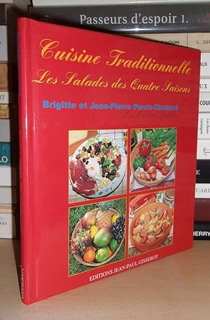 CUISINE TRADITIONNELLE : Les Salades Des Quatre Saisons
