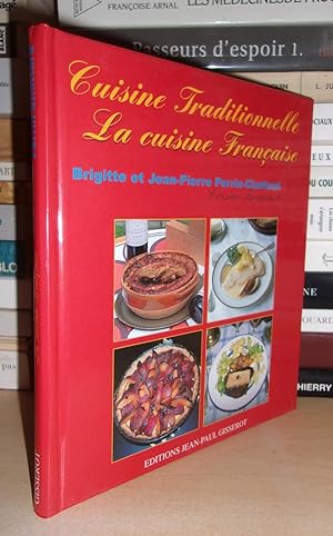 CUISINE TRADITIONNELLE : La Cuisine Française