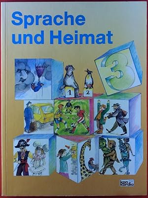 Imagen del vendedor de Sprache und Heimat, 3. Schuljahr a la venta por biblion2