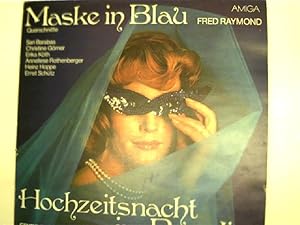 Maske in Blau, Hochzeitsnacht im Paradies,