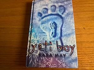 Seller image for Yeti Boy - first edition for sale by Peter Pan books