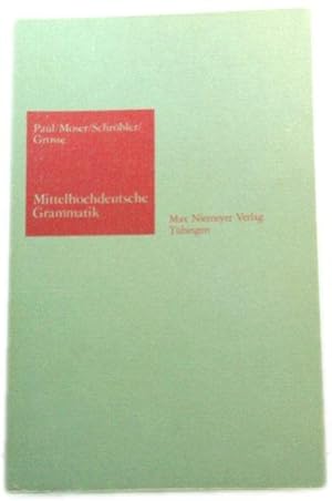 Bild des Verkufers fr Mittelhochdeutsche Grammatik (Sammlung Kurzer Grammatiken Germanischer Dialekte) zum Verkauf von PsychoBabel & Skoob Books