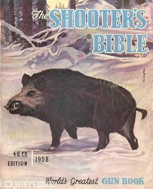 Seller image for The Shooter's Bible, 49th Edition, 1958 for sale by Whiting Books