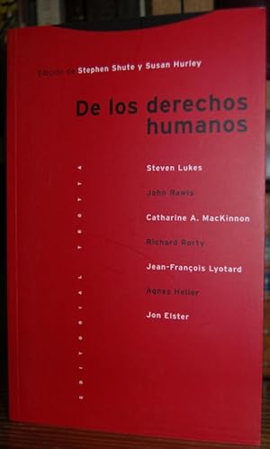 Bild des Verkufers fr DE LOS DERECHOS HUMANOS. LAS CONFERENCIAS OXFORD AMNESTY DE 1993 zum Verkauf von Fbula Libros (Librera Jimnez-Bravo)