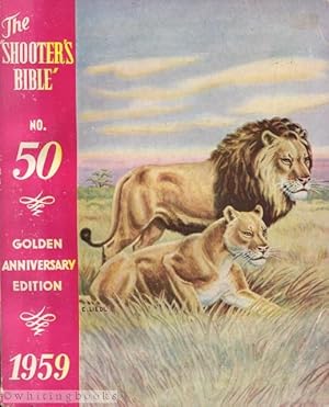 Seller image for The Shooter's Bible, No. 50, Golden Anniversary Edition, 1959 for sale by Whiting Books