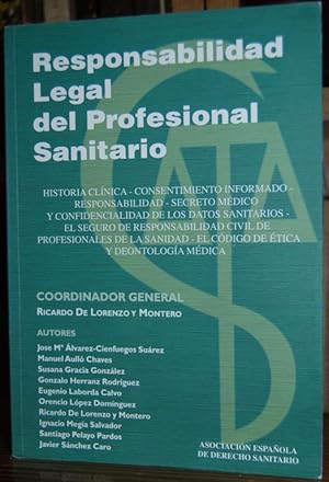 Image du vendeur pour RESPONSABILIDAD LEGAL DEL PROFESIONAL SANITARIO mis en vente par Fbula Libros (Librera Jimnez-Bravo)