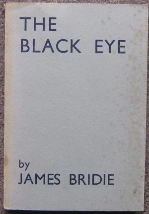 Bild des Verkufers fr THE BLACK EYE. A COMEDY. zum Verkauf von Graham York Rare Books ABA ILAB