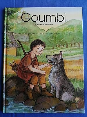 Seller image for Goumbi : un nio del Neoltico for sale by Perolibros S.L.