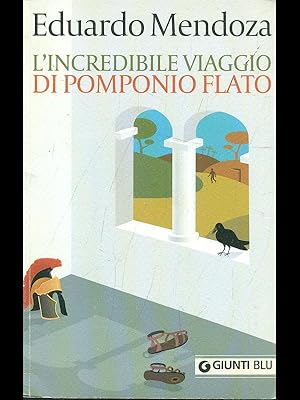 Seller image for L'incredibile viaggio di Pomponio Flato for sale by Librodifaccia
