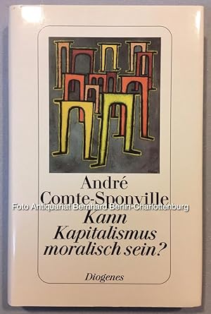 Seller image for Kann Kapitalismus moralisch sein? for sale by Antiquariat Bernhard
