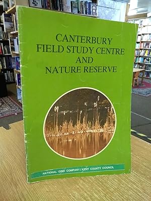 Canterbury Field Study Centre and Nature Reserve