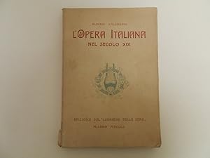 L'opera italiana nel secolo XIX