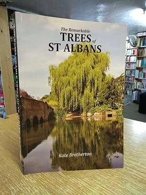 The Remarkable Trees of St Albans