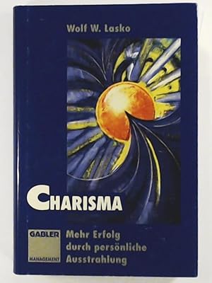 Immagine del venditore per Charisma: Mehr Erfolg durch persnliche Ausstrahlung venduto da Leserstrahl  (Preise inkl. MwSt.)