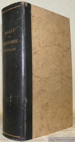 Seller image for Anatomie gnrale applique  la physiologie et  la mdecine. Premire et deuxime partie relies en 1 volume. for sale by Bouquinerie du Varis