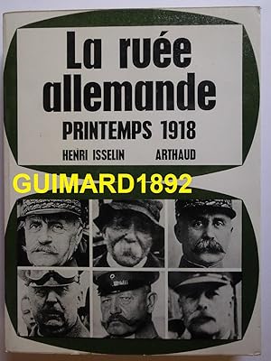 La ruée allemande Printemps 1918