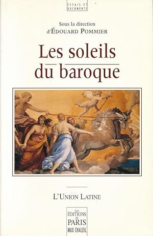 Bild des Verkufers fr Les soleils du baroque zum Verkauf von LIBRAIRIE GIL-ARTGIL SARL