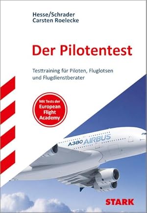 Imagen del vendedor de STARK Der Pilotentest a la venta por AHA-BUCH GmbH