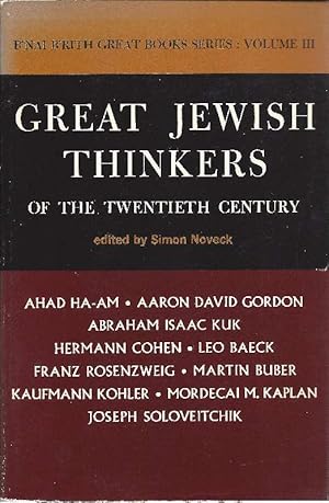 Great Jewish thinkers of the twentieth century. Edietd with introductory notes.