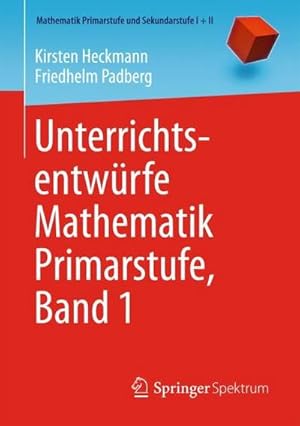 Imagen del vendedor de Unterrichtsentwrfe Mathematik Primarstufe, Band 1 a la venta por AHA-BUCH GmbH