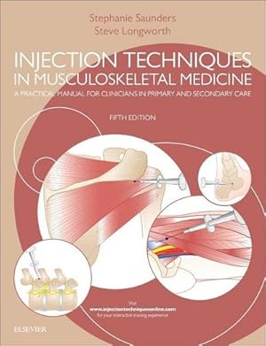 Bild des Verkufers fr Injection Techniques in Musculoskeletal Medicine : A Practical Manual for Clinicians in Primary and Secondary Care zum Verkauf von AHA-BUCH GmbH