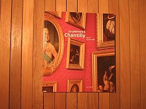 Image du vendeur pour La Peinture a Chantilly mis en vente par Domifasol