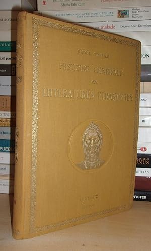 Imagen del vendedor de HISTOIRE GENERALE DES LITTERATURES ETRANGERES - Tome I : Prface De Maxime Gorki a la venta por Planet's books