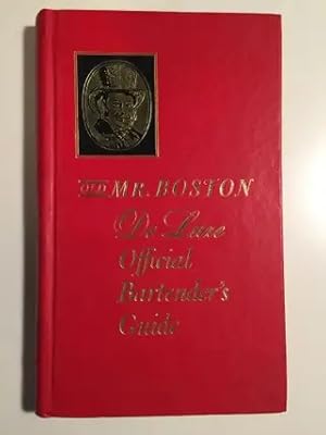 Seller image for Old Mr. Boston De Luxe Official Bartender's Guide for sale by WellRead Books A.B.A.A.